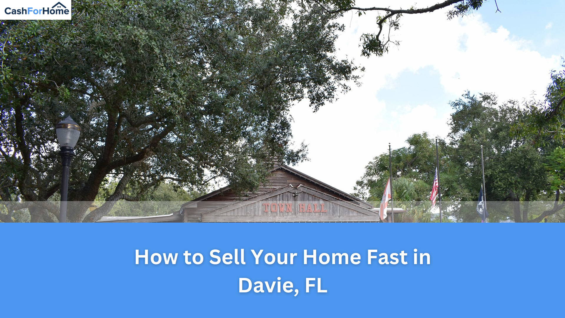 How to Sell Your Home Fast in Davie, FL