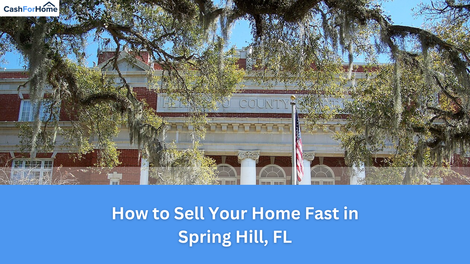 How to Sell Your Home in Spring Hill, FL