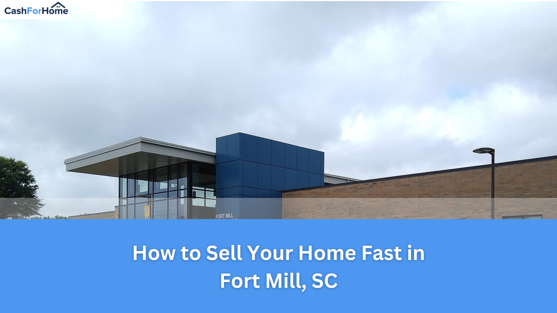 How to Sell Your Home Fast in Fort Mill, SC