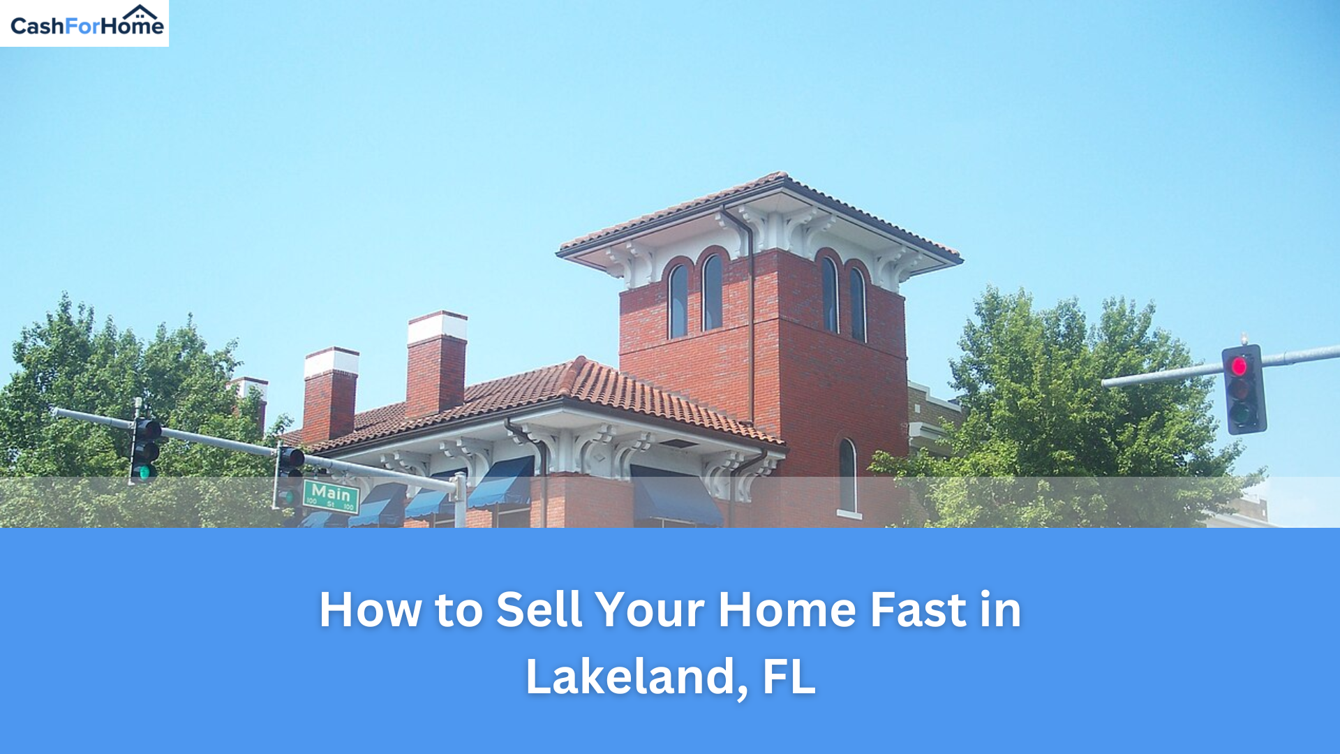 How to Sell Your Home Fast in Lakeland, FL