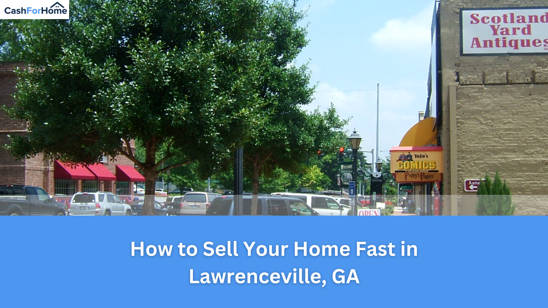 How to Sell Your Home Fast in Lawrenceville, GA