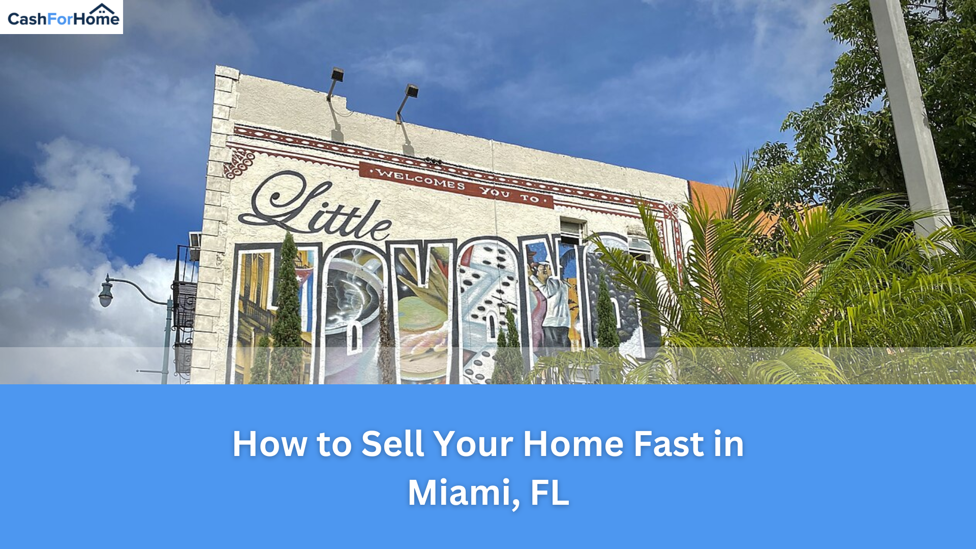 How to Sell Your Home Fast in Miami, FL