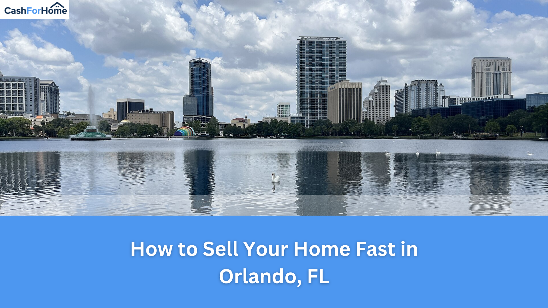 How to Sell Your Home Fast in Orlando, FL