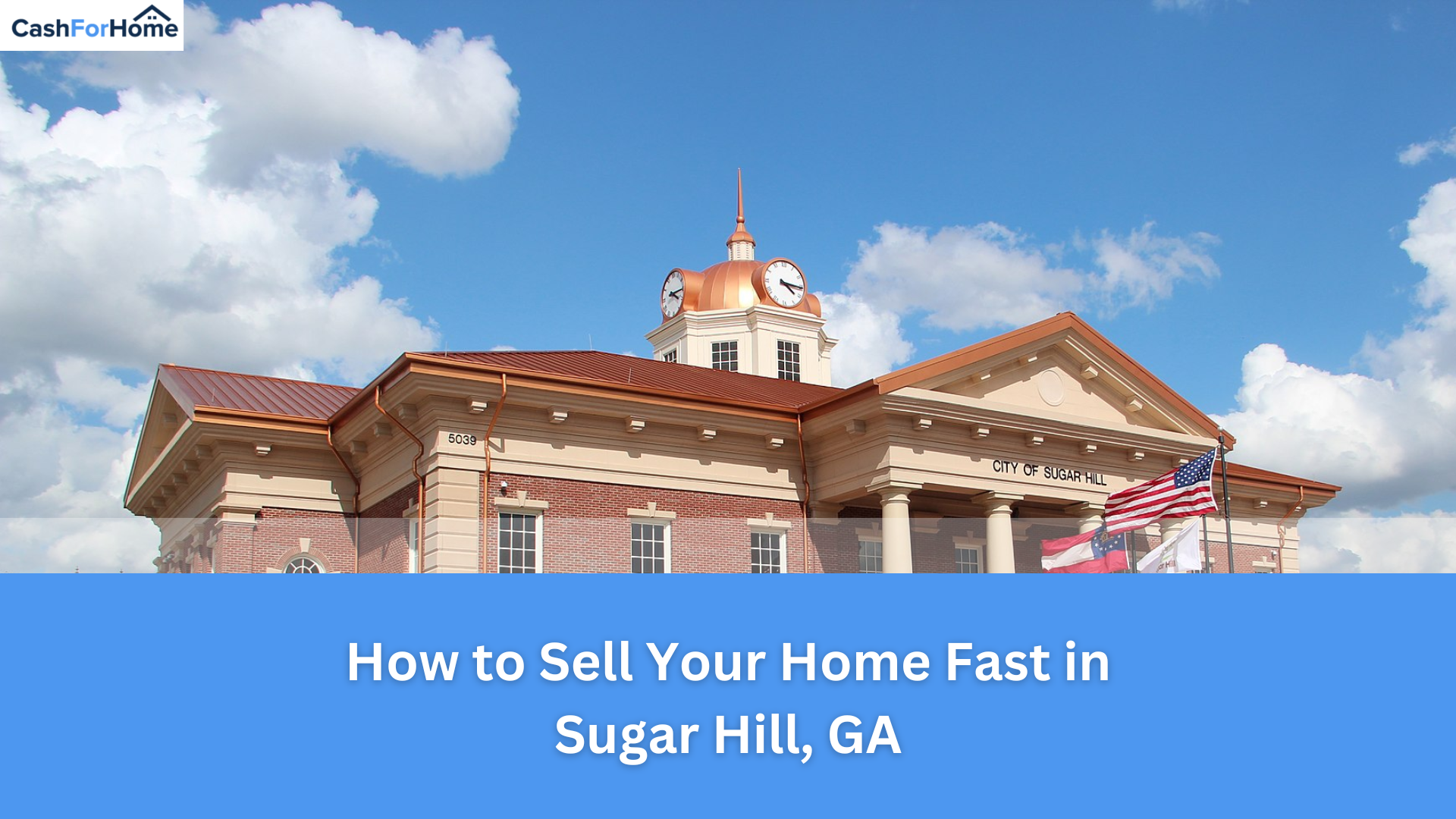 How to Sell Your Home Fast in Sugar Hill, GA