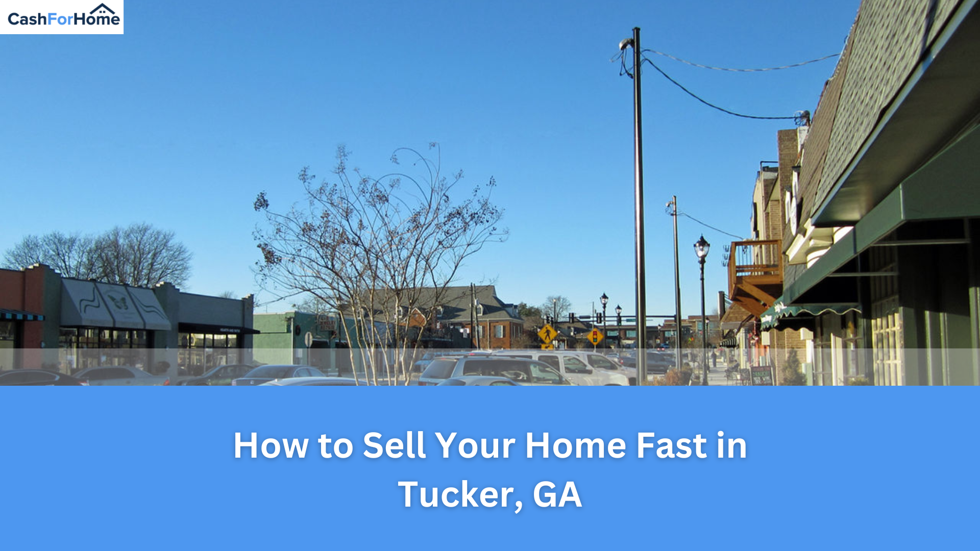 How to Sell Your Home Fast in Tucker, GA